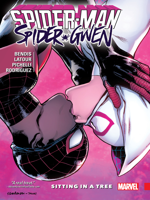 Title details for Spider-Man/Spider-Gwen: Sitting in a Tree by Brian Michael Bendis - Available